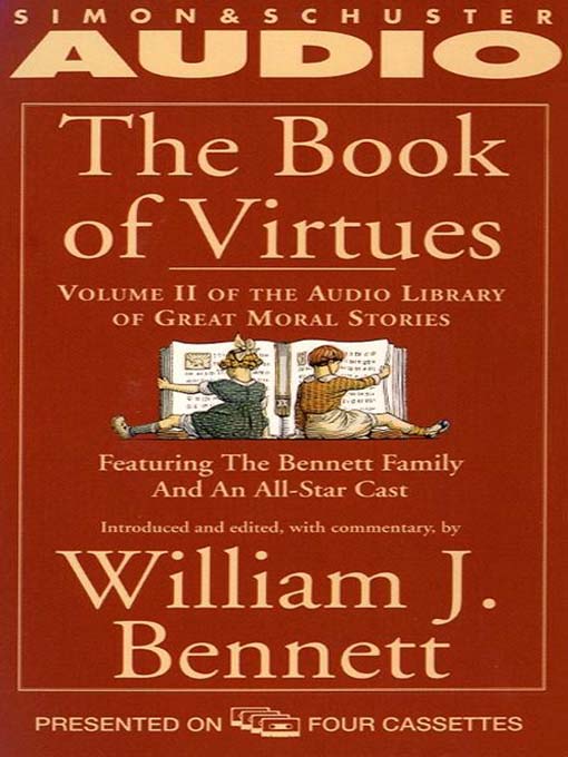Title details for The Book of Virtues Volume II by William J. Bennett - Available